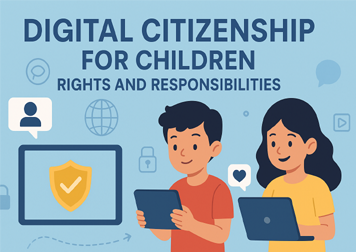 Digital Citizenship for Children